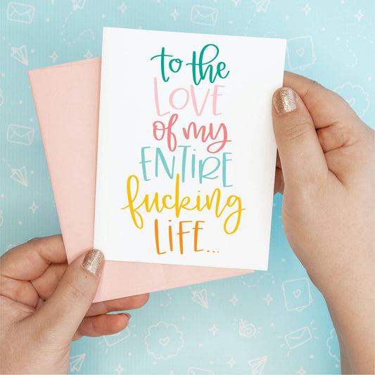 Love of My Life Greeting Card