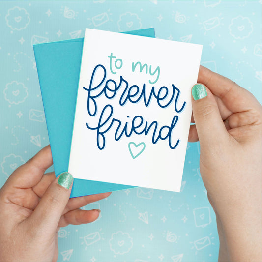 Forever Friend Friendship Greeting Card