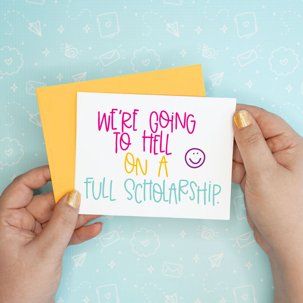 Hell on a Full Scholarship Funny Greeting Card
