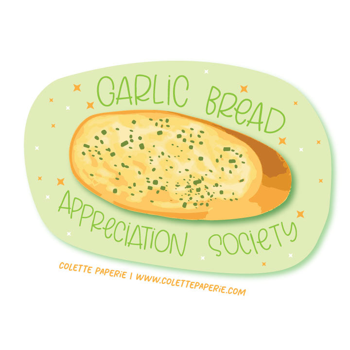 Garlic Bread Appreciation Society Waterproof Glossy Sticker