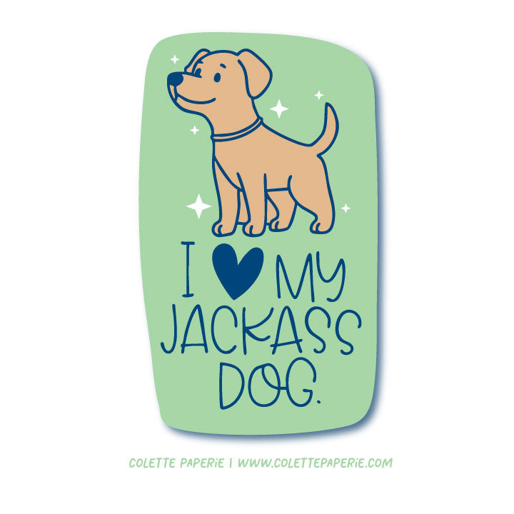 Love My Jackass Dog Waterproof Glossy Sticker