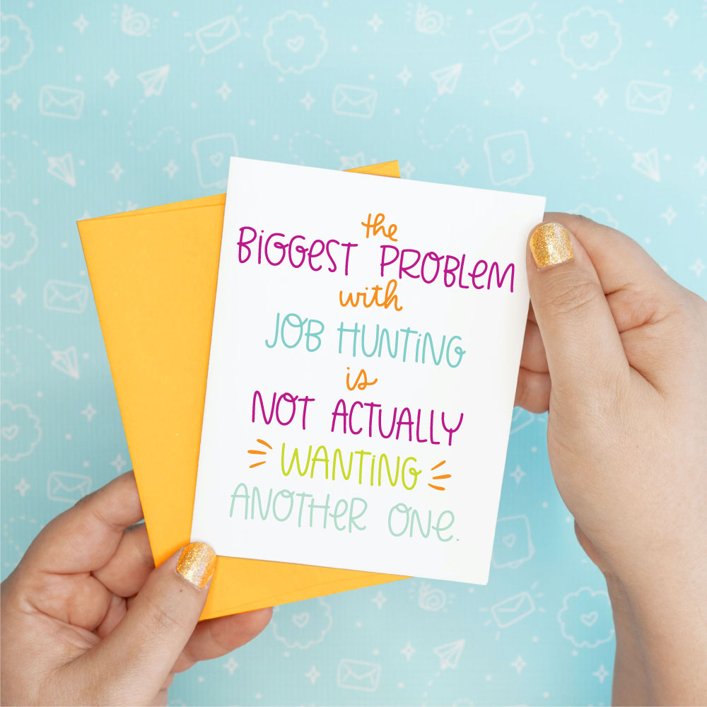 Job Hunting Funny Greeting Card