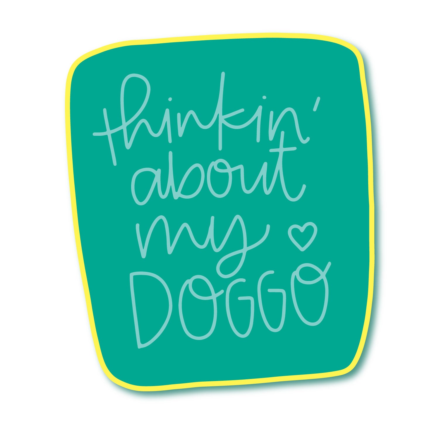 Thinking About My Dog Doggo Funny Waterproof Glossy Sticker