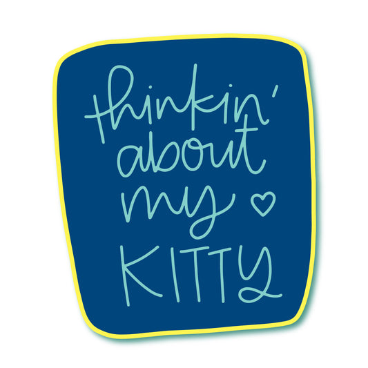 Thinking About My Kitty Cat Funny Waterproof Glossy Sticker