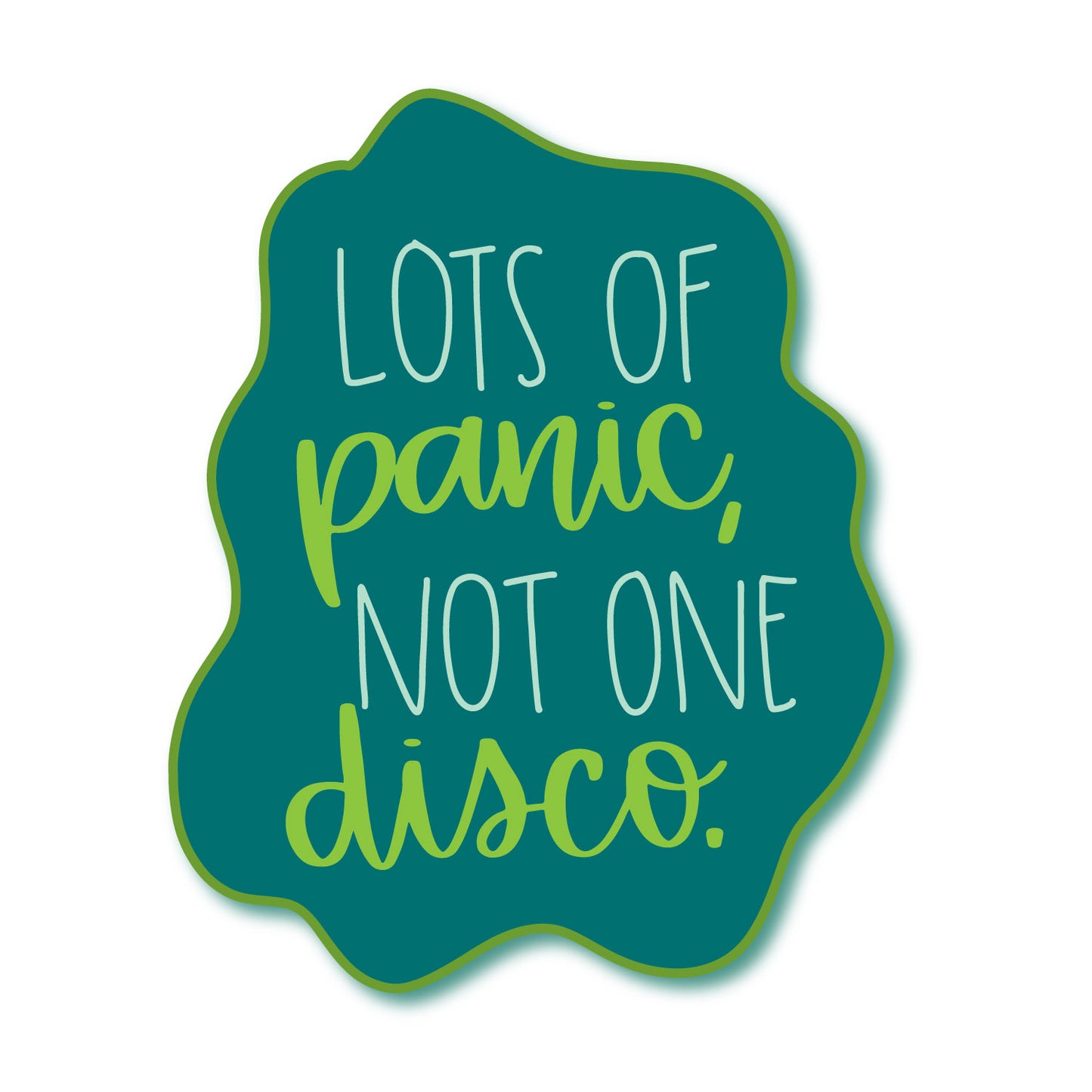 Lots of Panic Not One Disco Funny Waterproof Glossy Sticker