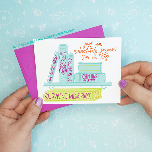 Menopause Hot Flash Anxiety Funny Greeting Card