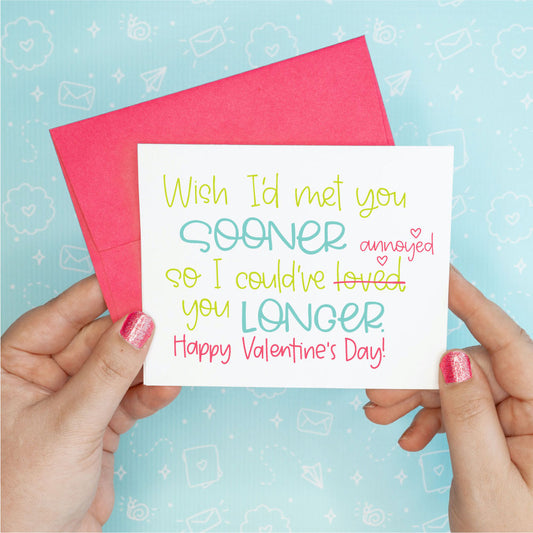 Valentine's Day - Sooner Longer Funny Greeting Card