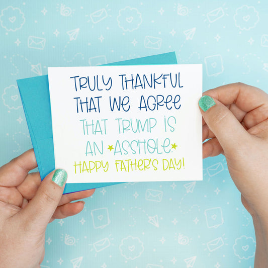 Father's Day Card - Trump Asshole