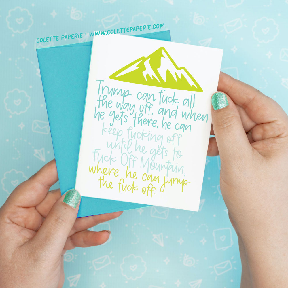 Donald Trump Fuck Off Mountain Funny Greeting Card