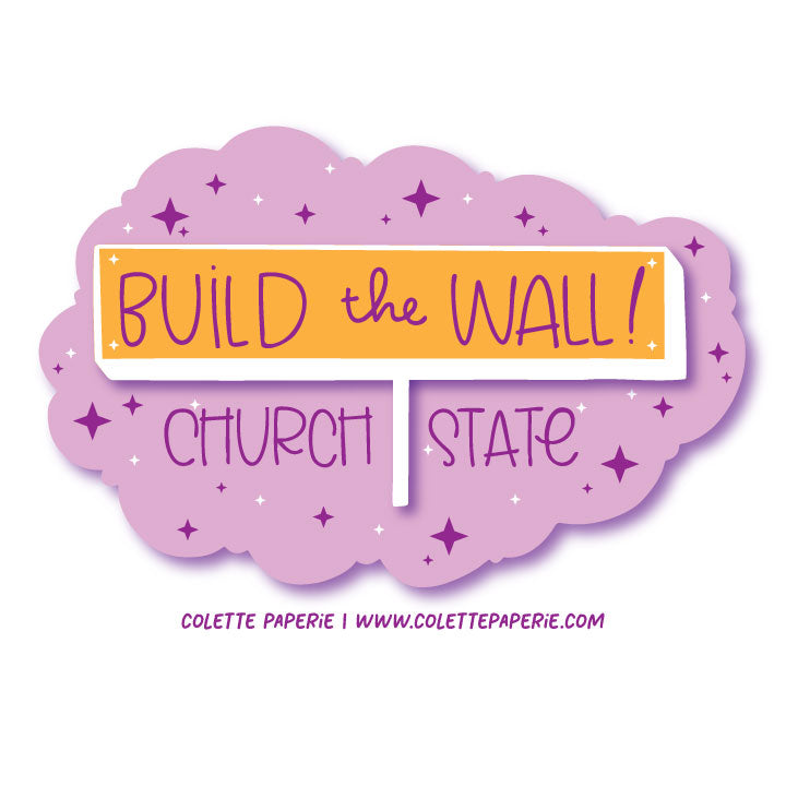 Build the Wall Church State Donald Trump Waterproof Glossy Sticker