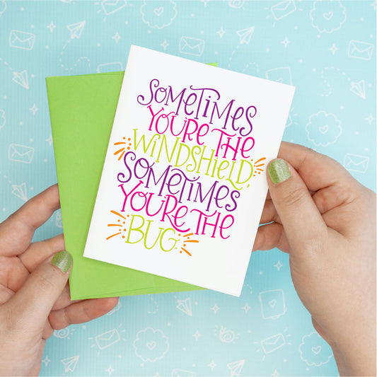 Windshield Bug Encouragement Greeting Card