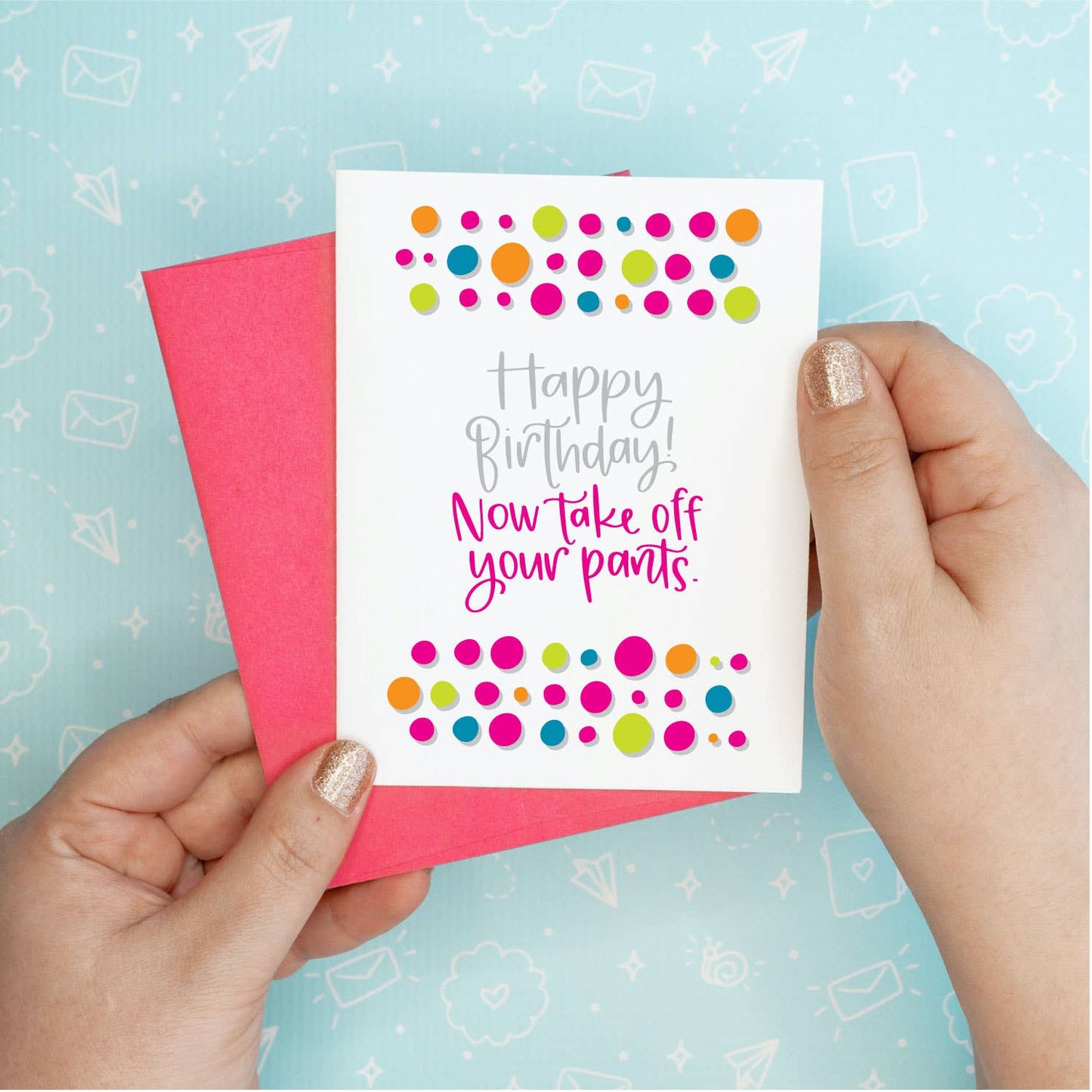 Take Off Pants Birthday Greeting Card