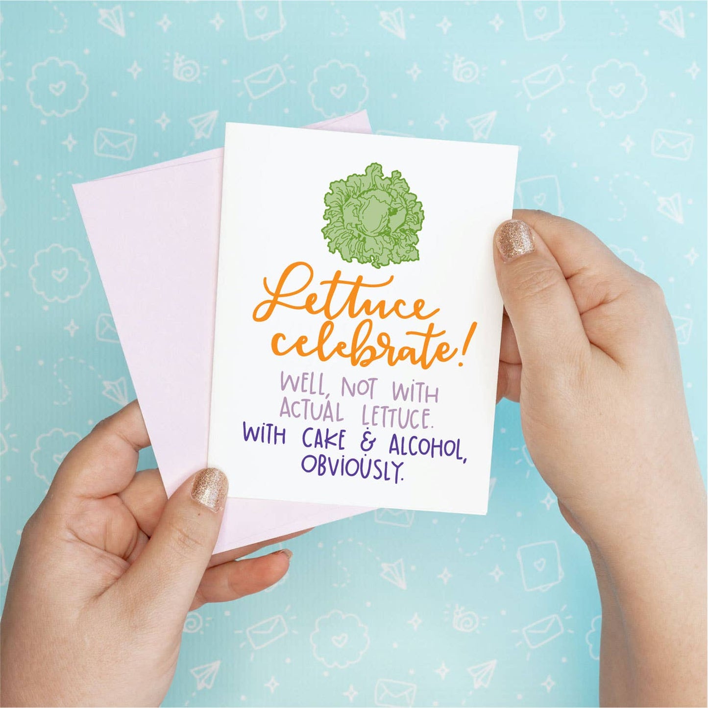 Lettuce Celebrate Greeting Card